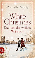 White Christmas – Das Lied der weißen Weihnacht