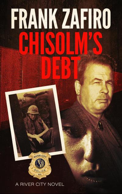 Chisolm’s Debt (River City, #12)