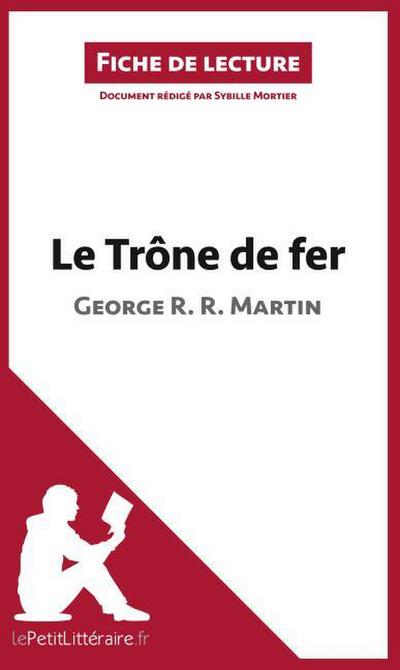 Le Trône de fer de George R. R. Martin (Fiche de lecture)