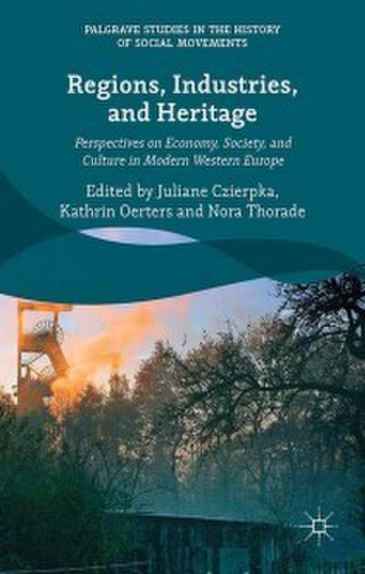 Regions, Industries, and Heritage.