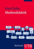Mediendidaktik: Neue Medien in Lehr- und Lernprozessen (Uni-Taschenbücher M)