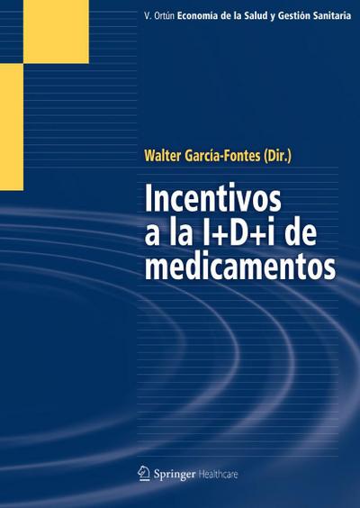 Incentivos a la I+D+i de medicamentos