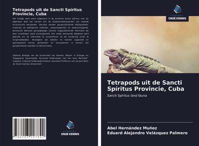 Tetrapods uit de Sancti Spíritus Provincie, Cuba