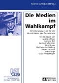 Die Medien im Wahlkampf