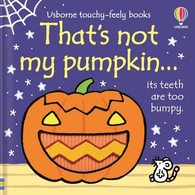 That’s Not My Pumpkin...
