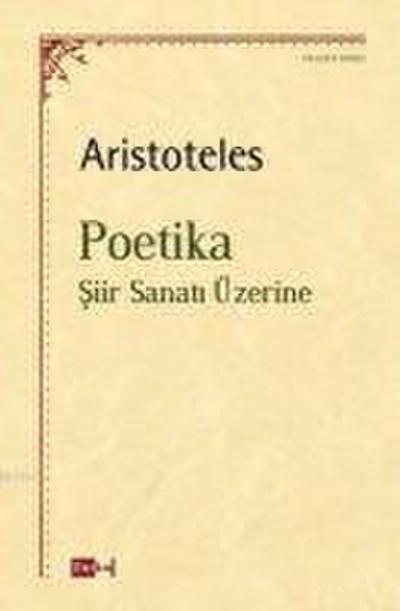 Poetika - Siir Sanati Üzerine