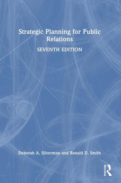 Strategic Planning for Public Relations