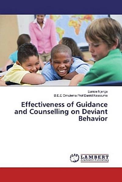 Effectiveness of Guidance and Counselling on Deviant Behavior