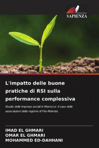 L’impatto delle buone pratiche di RSI sulla performance complessiva