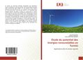 Étude du potentiel des énergies renouvelables en T