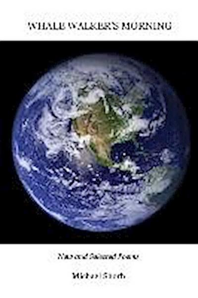 Whale Walker’s Morning