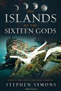 The City of the Swan Goddess (The Islands of the Sixteen Gods, #4)