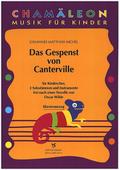 Das Gespenst von Canterville für Kinderchor, 2 Solostimmen und Instrumente