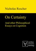 On certainty and other philosophical essays on cognition