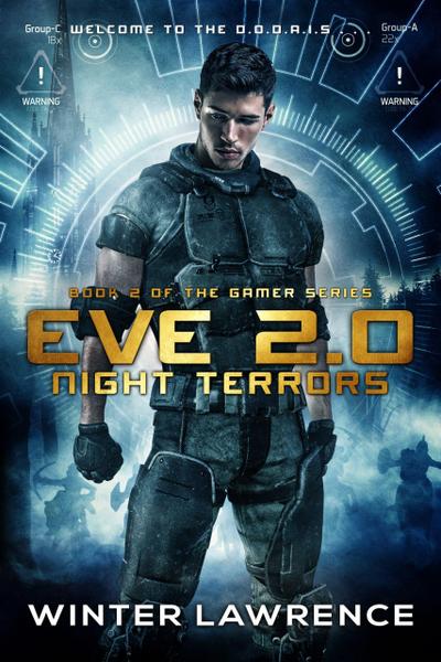 Eve 2.0: Night Terrors (Gamer, #2)