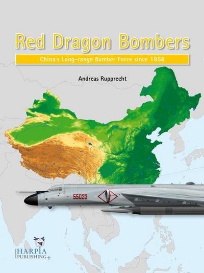 Rupprecht, A: Red Dragon Bombers