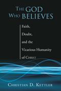 The God Who Believes