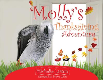 Molly’s Thanksgiving Adventure