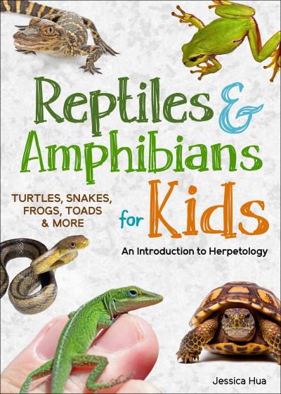 Reptiles & Amphibians for Kids