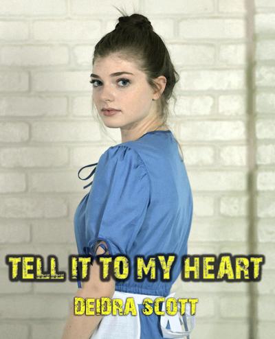 Tell It To My Heart