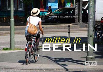 mitten in Berlin