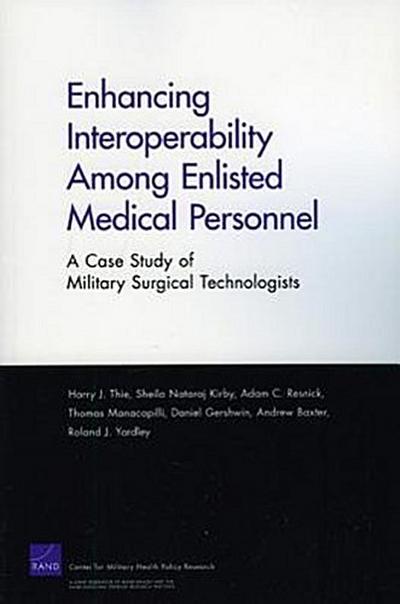 Enhancing Interoperabillity Among Enlisted Medical Personnel