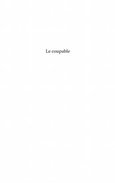 Le coupable - piece de theatreen cinq a