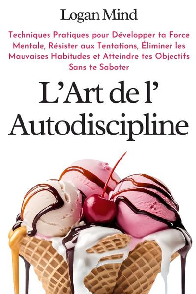 L’Art de l’Autodiscipline