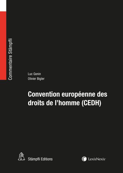 Convention européenne des droits de l’homme (CEDH)