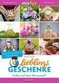 MIXtipp Lieblings-Geschenke