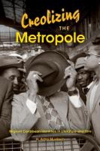 Creolizing the Metropole