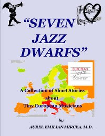 Seven Jazz Dwarfs
