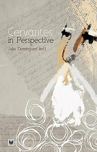 Cervantes in Perspective