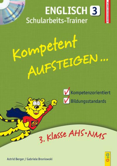 Kompetent Aufsteigen Englisch 3 - Schularbeits-Trainer mit CD. Tl.3