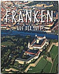 Reise durch Franken aus der Luft