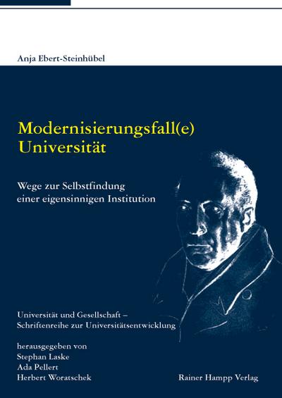 Modernisierungsfall(e) Universität