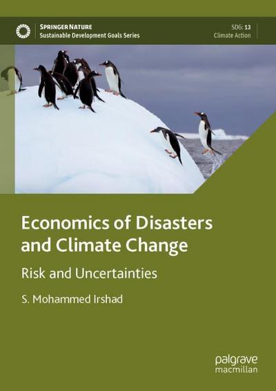 Economics of Disasters and Climate Change