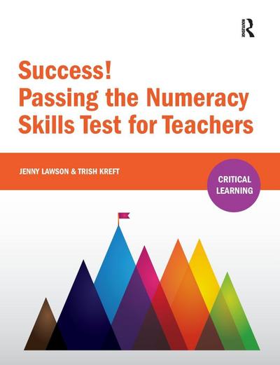 Success! Passing the Numeracy Skills Test for Teachers