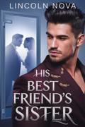 His Best Friend’s Sister