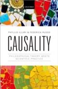 Causality: Philosophical Theory meets Scientific Practice - Phyllis Illari