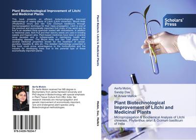 Plant Biotechnological Improvement of  Litchi and Medicinal Plants