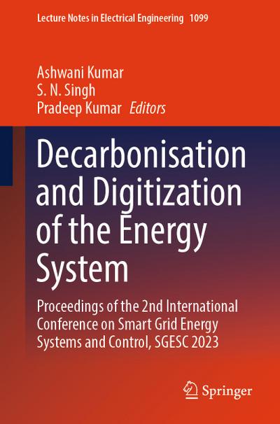 Decarbonisation and Digitization of the Energy System