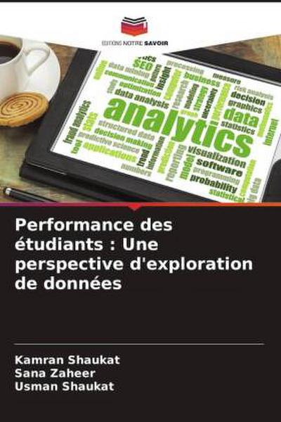 Performance des étudiants : Une perspective d’exploration de données