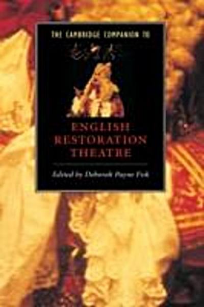 Cambridge Companion to English Restoration Theatre