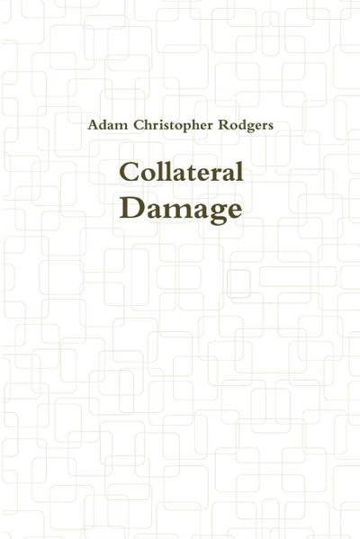 Collateral Damage