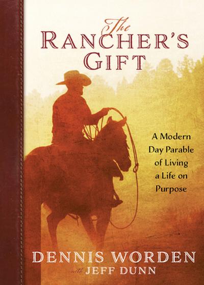The Rancher’s Gift