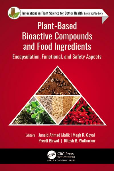 Plant-Based Bioactive Compounds and Food Ingredients