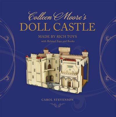 Colleen Moore’s Doll Castle, Made by Rich Toys, with Related Toys and Books