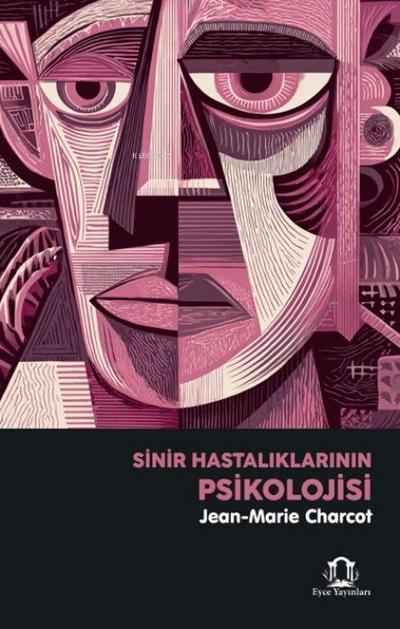 Sinir Hastaliklarinin Psikolojisi