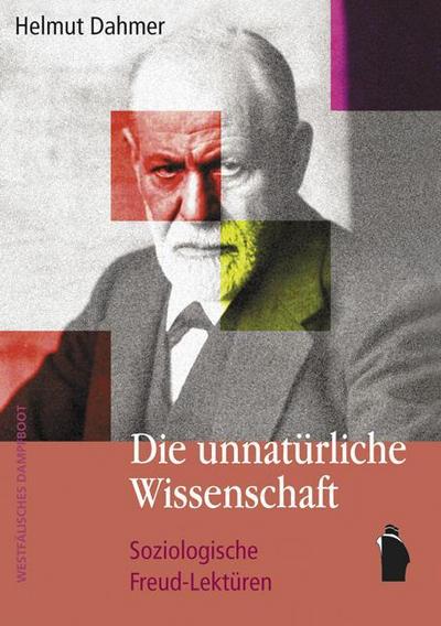Die unnatürliche Wissenschaft